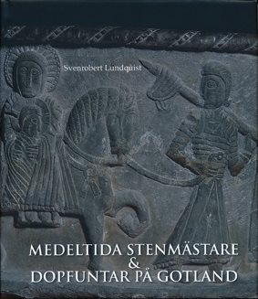 Medeltida stenmästare  och dopfuntar på Gotland