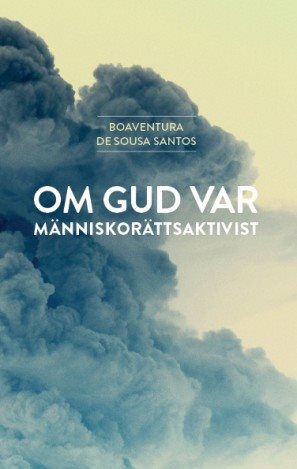 Om Gud var människorättsaktivist