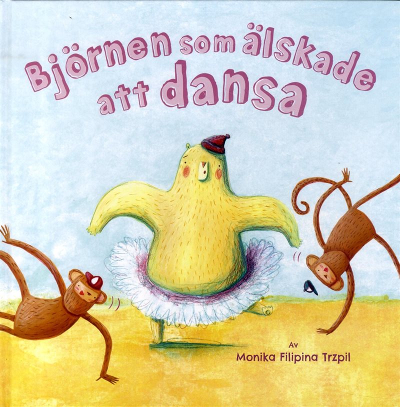 Björnen som älskade att dansa