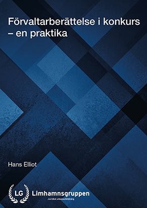 Förvaltarberättelse i konkurs – en praktika