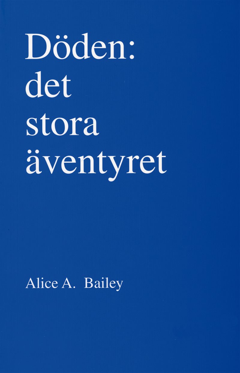 Döden : det stora äventyret