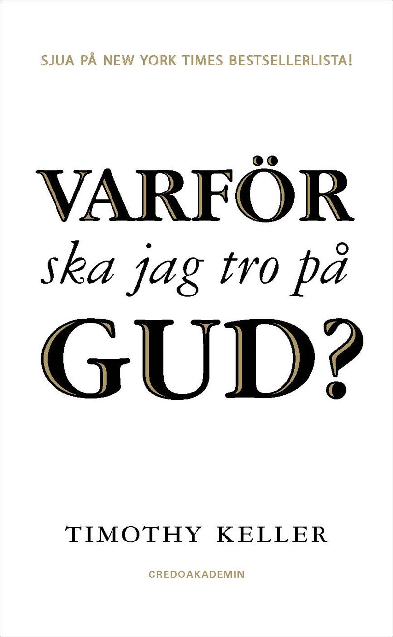 Varför ska jag tro på Gud?