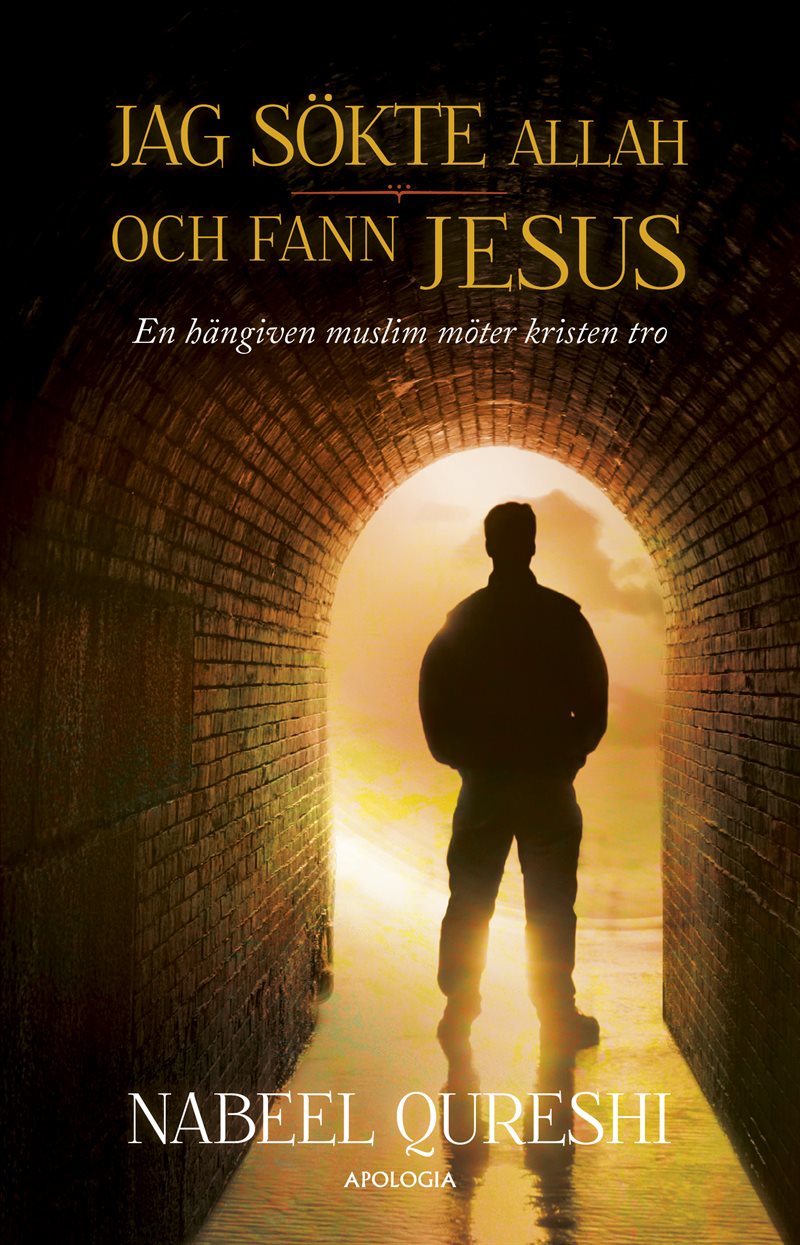 Jag sökte Allah och fann Jesus