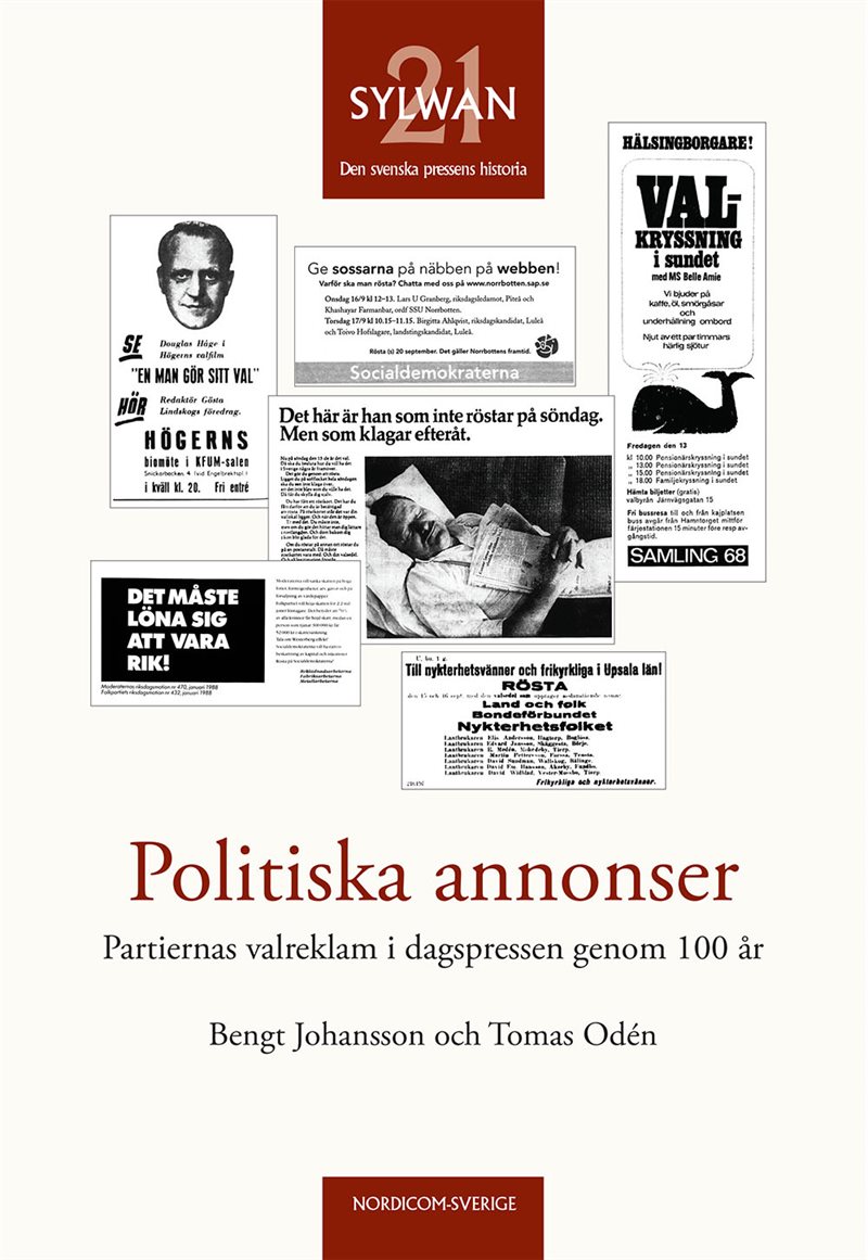 Politiska annonser : partiernas valreklam i dagspressen genom 100 år