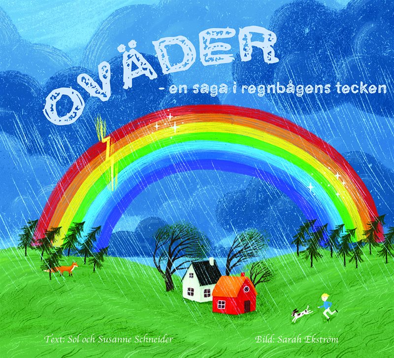 Oväder : en saga i regnbågens tecken