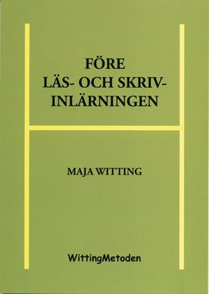 Före läs- och skrivinlärningen