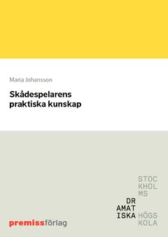 Skådespelarens praktiska kunskap