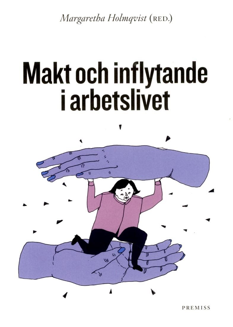 Makt och inflytande i arbetslivet