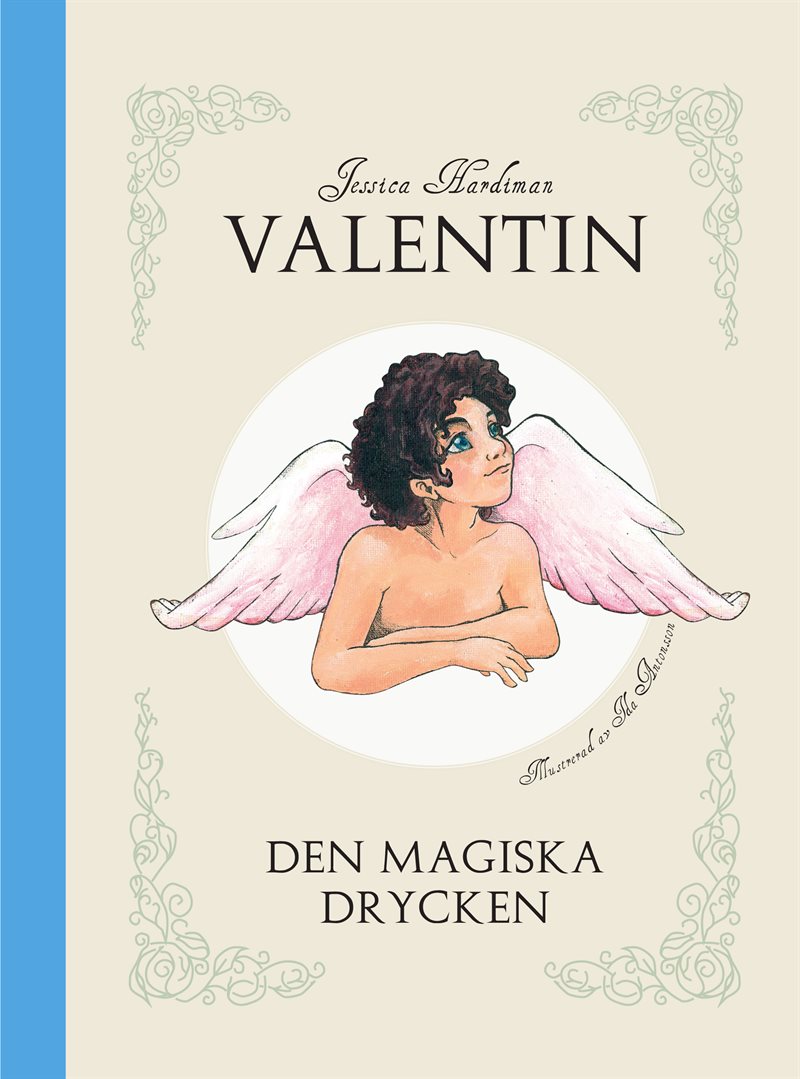 Valentin : den magiska drycken