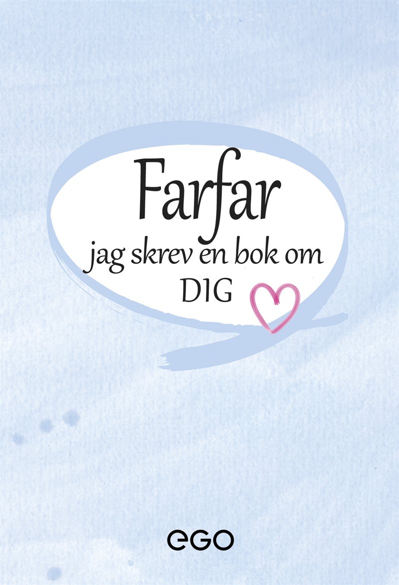 Farfar - jag skrev en bok om dig