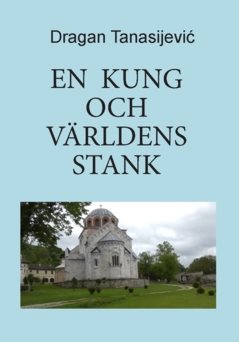 En kung och världens stank