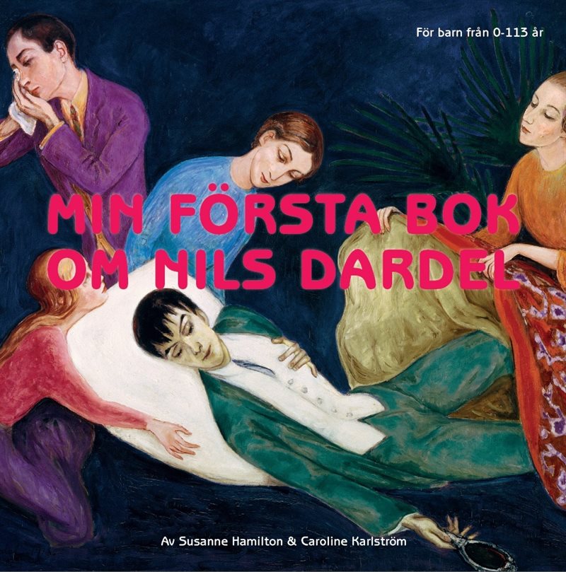 Min första bok om Nils Dardel