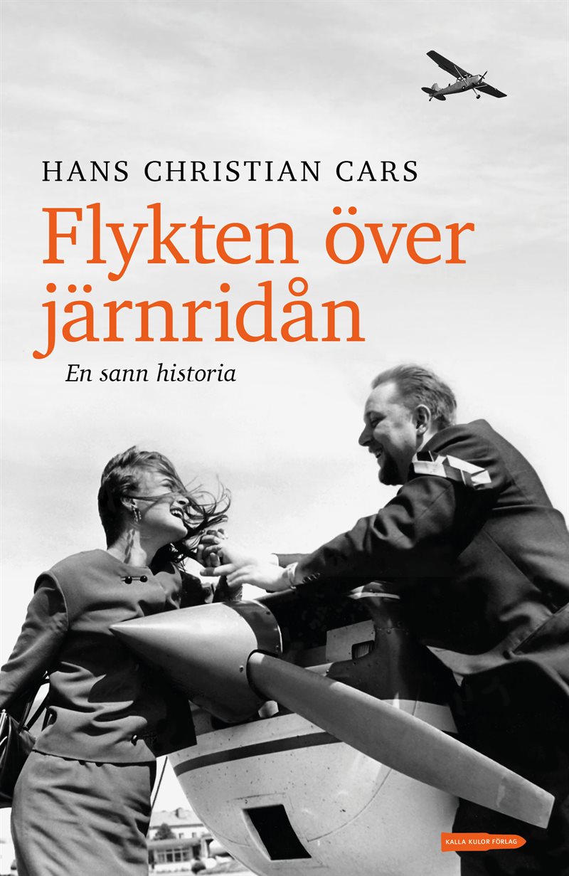 Flykten över järnridån : en sann historia