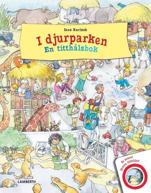 I djurparken : en titthålsbok