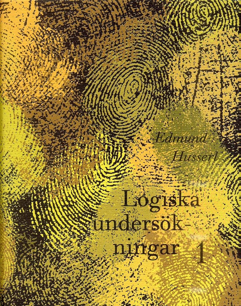 Logiska undersökningar 1 - Prolegomena till den rena logiken