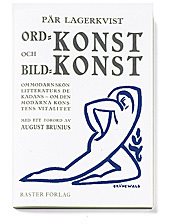 Ordkonst och bildkonst : om modärn skönlitteraturs dekadans : om den modärn