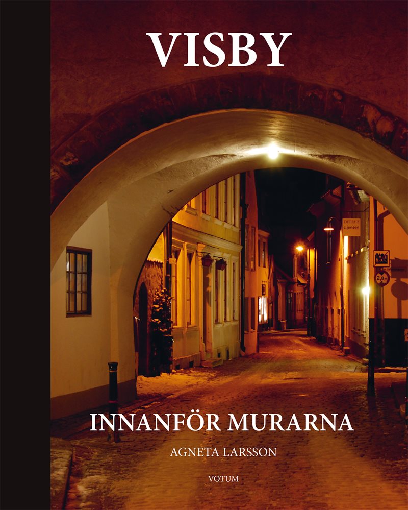 Visby innanför murarna