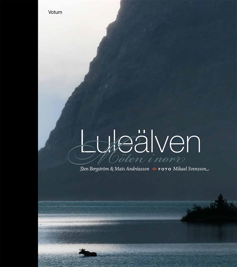 Luleälven : möten i norr