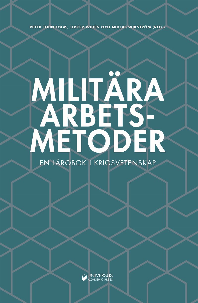 Militära arbetsmetoder : En lärobok i krigsvetenskap