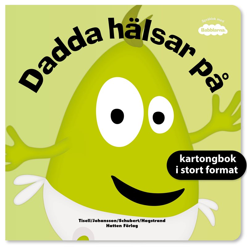 Dadda hälsar på