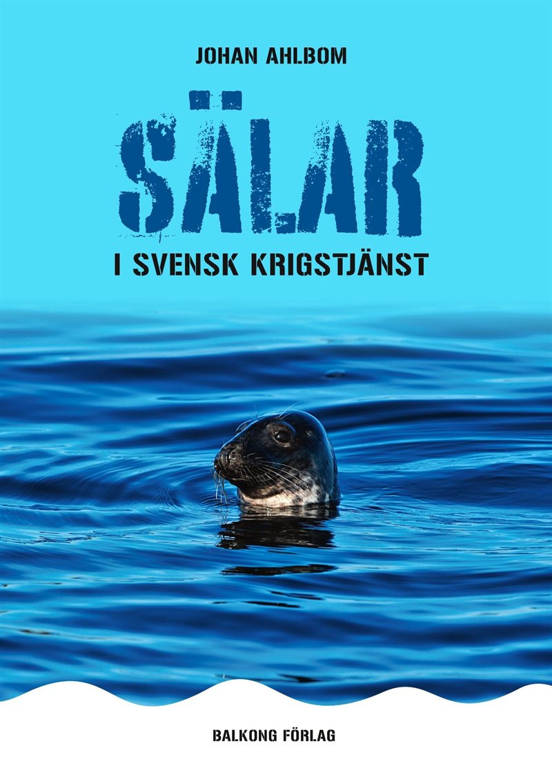 Sälar i svensk krigstjänst