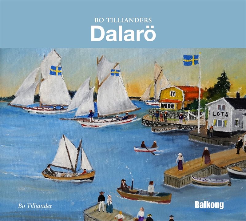 Bo Tillianders Dalarö