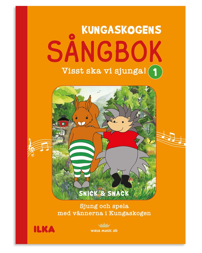 Snick & Snack. Sångbok : visst ska vi sjunga 1