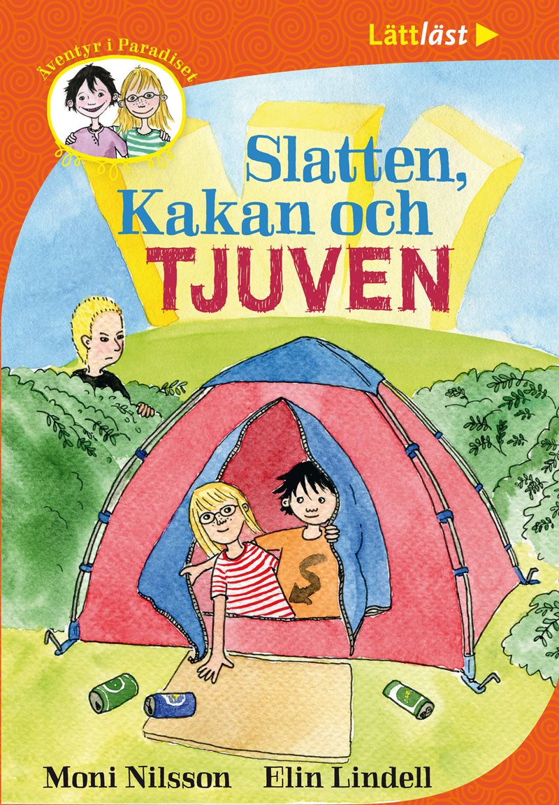 Äventyr i Paradiset. Slatten, Kakan och tjuven