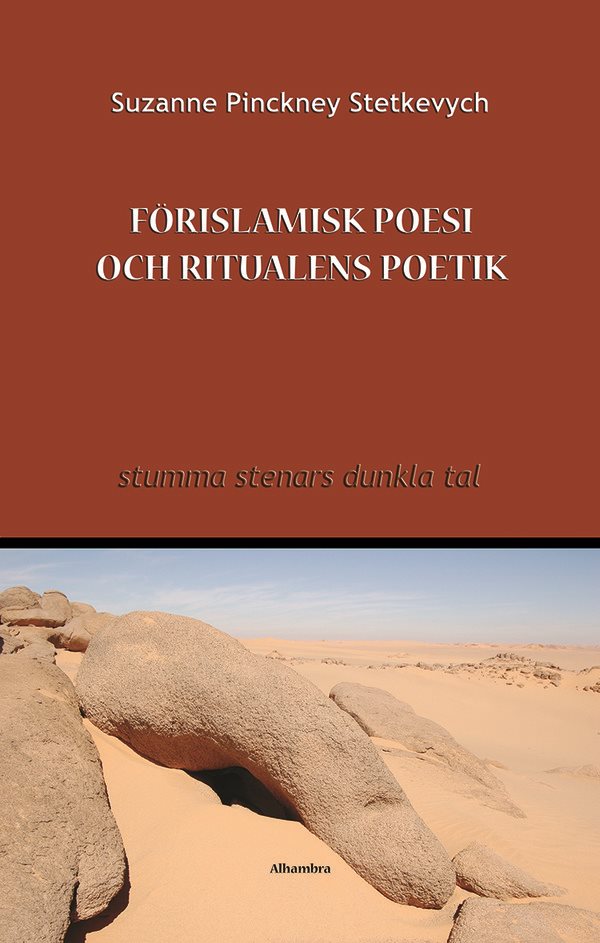 Förislamisk poesi och ritualens poetik