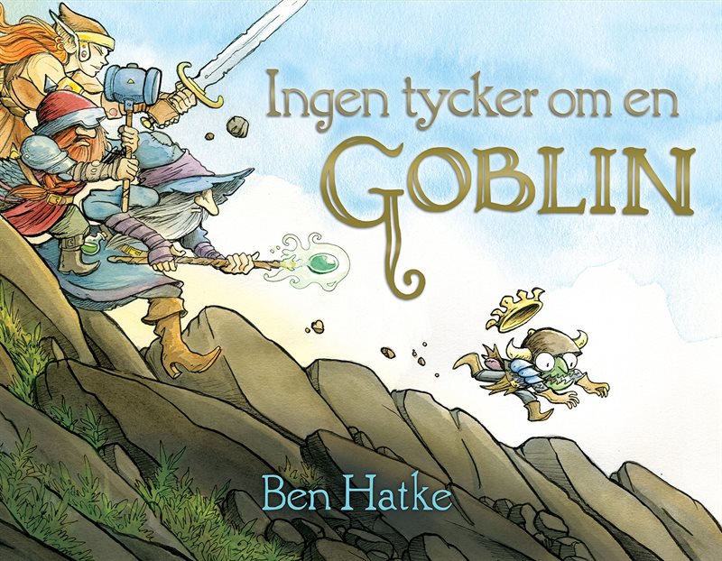 Ingen tycker om en Goblin