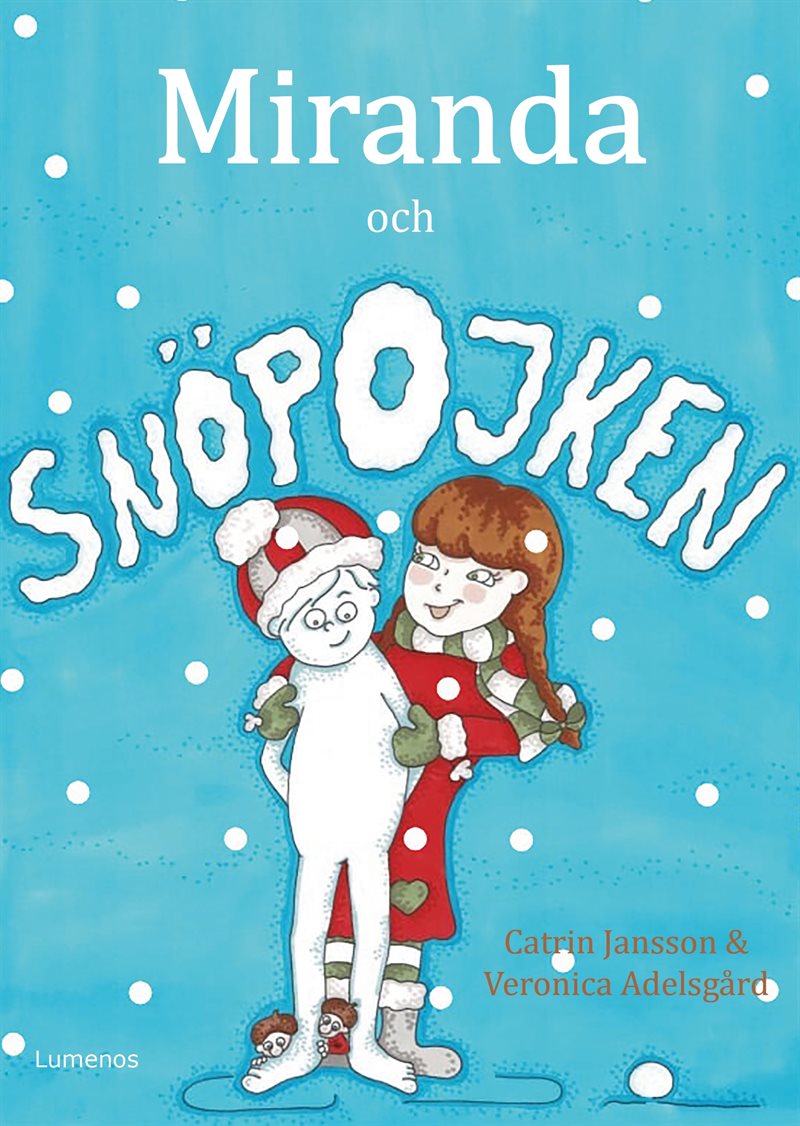 Miranda och snöpojken