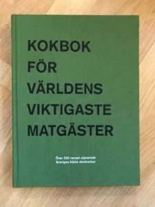 Kokbok för världens viktigaste matgäster 1