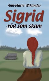 Sigrid röd som skam