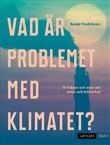 Vad är problemet med klimatet? : nivå 1