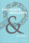 Fastighetsmäklaren & juridiken