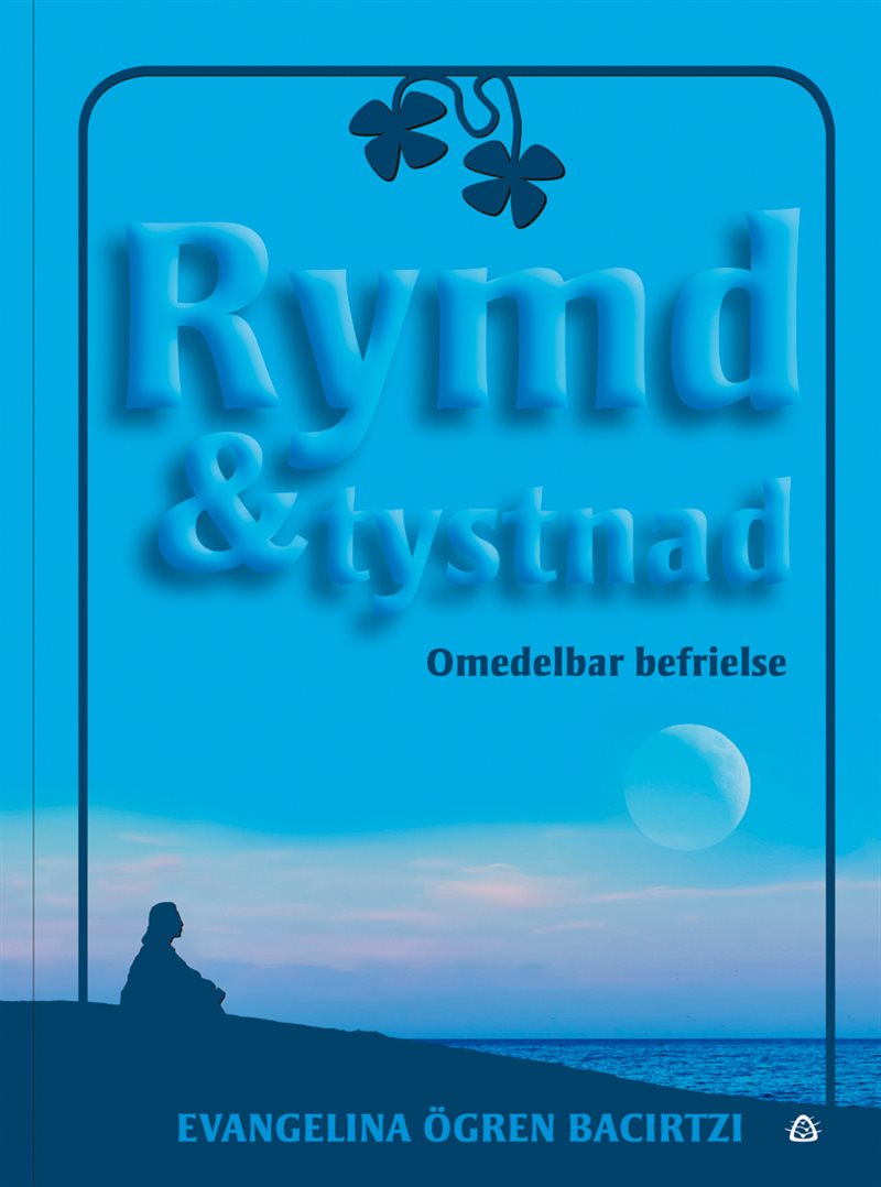 Rymd & tystnad : omedelbar befrielse