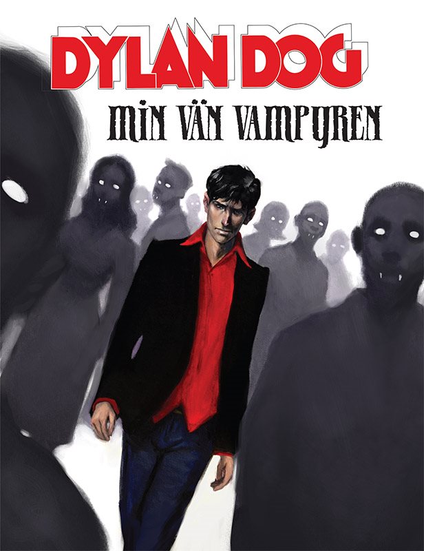 Dylan Dog. Min vän vampyren