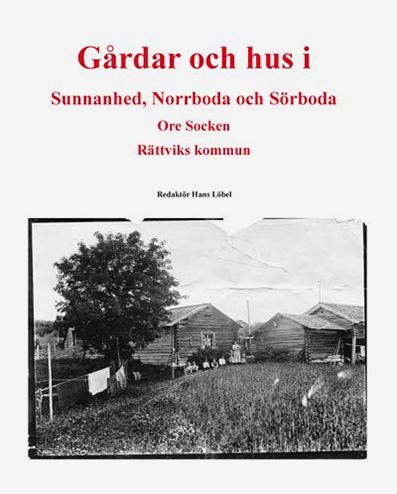 Gårdar och hus i Sunnanhed, Norrboda och Sörboda