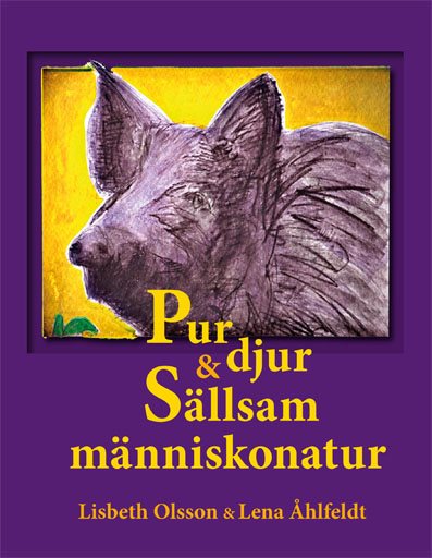 Pur djur & sällsam människonatur