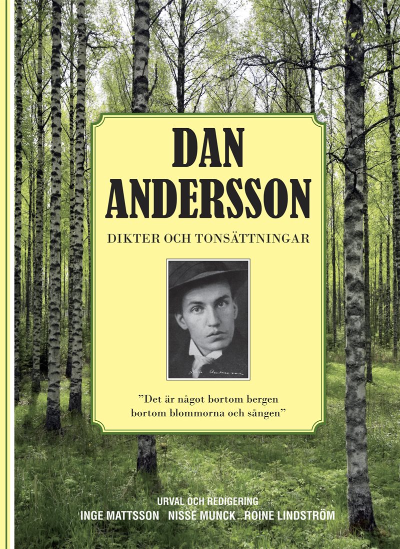 Dan Andersson Dikter och Tonsättningar