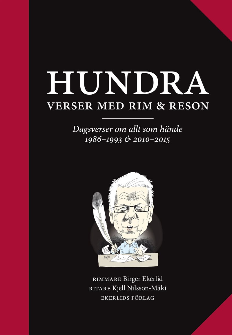 100 verser med rim och reson : dagsverser om allt som hände 1986-1993 & 2010-2015