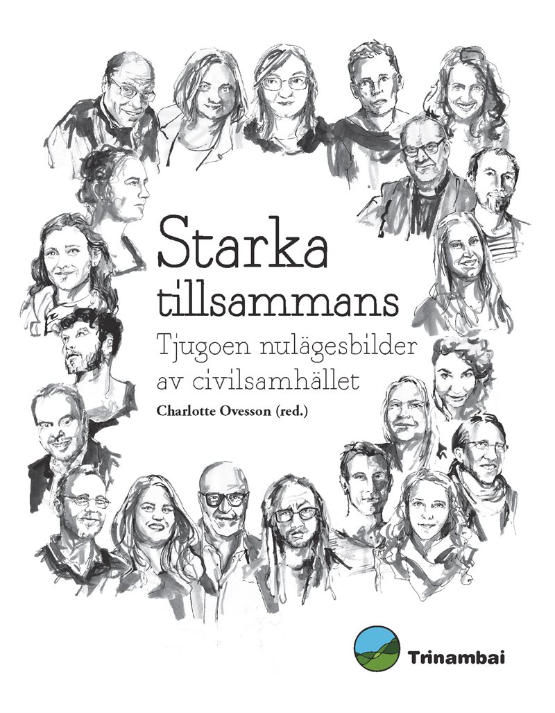 Starka tillsammans – tjugoen nulägesbilder av civilsamhället