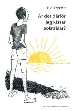 Är det därför jag kissar solstrålar?