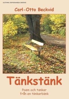 Tänkstänk : Poem och tankar från en tänkarbänk