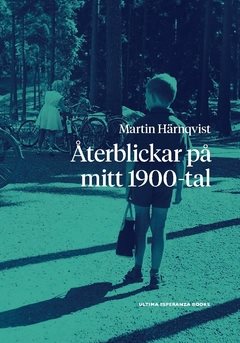 Återblickar på mitt 1900-tal