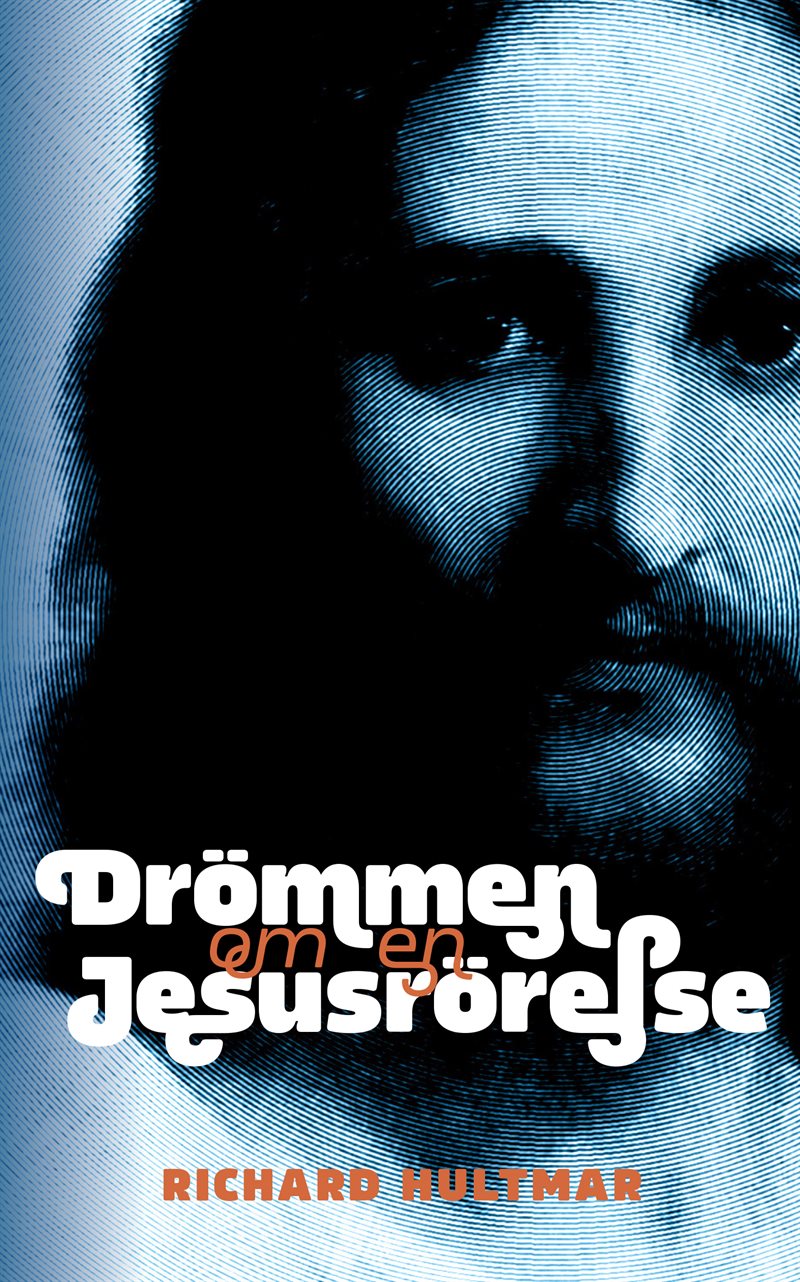 Drömmen om en Jesusrörelse