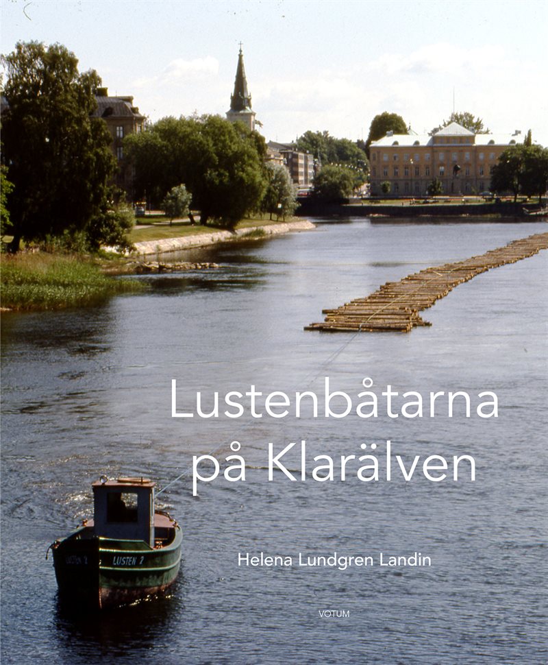 Lustenbåtarna på Klarälven