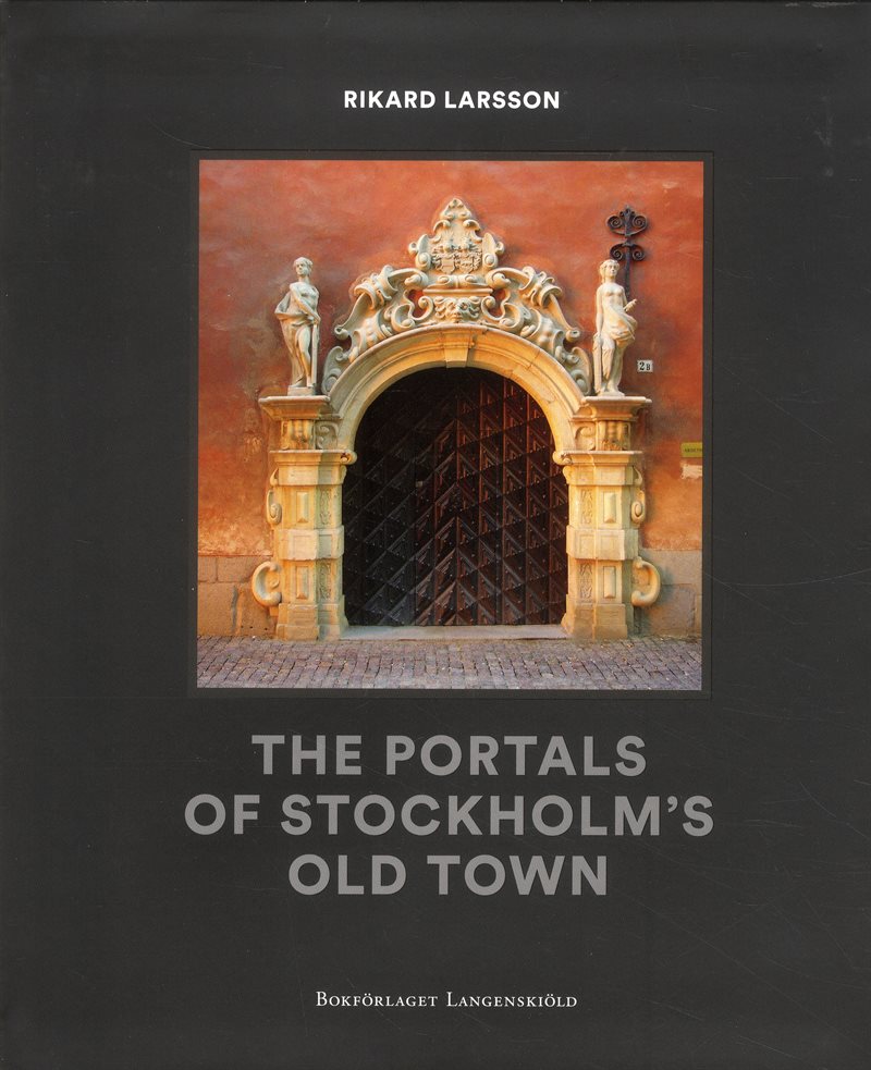 The portals of Stockolms old town