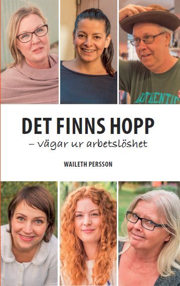 Det finns hopp - vägar ur arbetslöshet