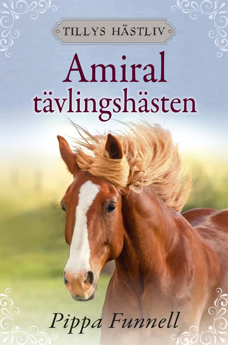 Amiral : tävlingshästen